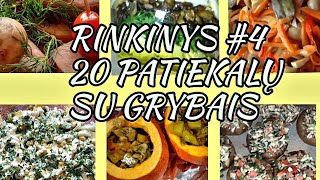 Net 20 patiekalų su grybais viename video Viskas Jūsų patogumui💖🙂DeVija [upl. by Erdah76]