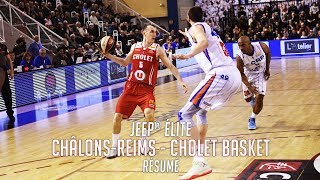 ChâlonsReims  Cholet Basket Résumé du Match [upl. by Garlan801]