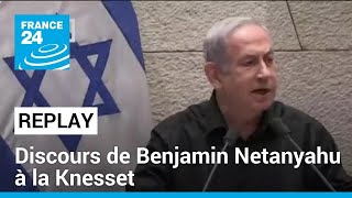 REPLAY  Israël  discours de Benjamin Netanyahu à la Knesset • FRANCE 24 [upl. by Ataner45]