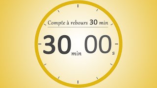 Compte à rebours ⏱️ 30 minutes  Timer 30 min [upl. by Dollie592]