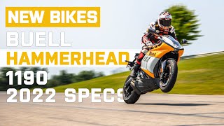 Buell Hammerhead 1190 2022 Specs  Sportsbike To Herald American Icon Relaunch  Visordowncom [upl. by Anifesoj]