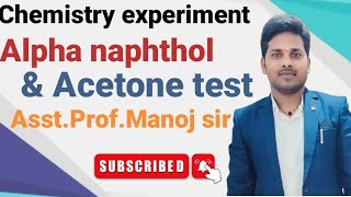 Alpha naphthol and acetone test by Manoj sir best chemistry experiment [upl. by Enilorac]