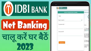 IDBI bank net banking kaise chalu kare  IDBI net banking register online 2023 [upl. by Ailhad251]