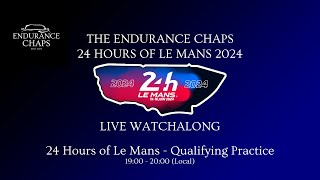 🔴LIVE  24 Hours of Le Mans 2024 Qualifying Practice  The Endurance Chaps  LIVE🔴 [upl. by Casimire]