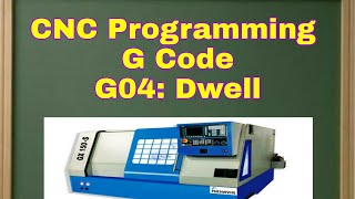 Preparatory Code G04 Dwell Mechanical Engineering [upl. by Gascony283]