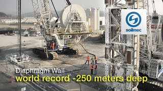 World record 250 meter deep Hydromill Technology Diaphragm Wall slurry wall Soilmec [upl. by Hynda431]