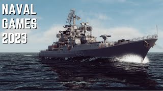 The Most Promising Naval Games for 2023 [upl. by Martreb]