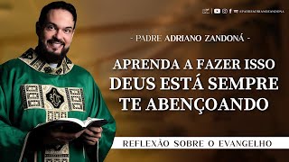 Homilia Diária  Liturgia de Hoje Palavra do Dia  Padre Adriano Zandoná [upl. by Hayne]