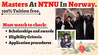 NTNU International Masters Programmes in NORWAY 100 Tuition free [upl. by Hermine]