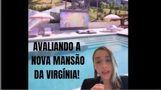 Vamos avaliar Nova mansão da Virgínia [upl. by Enitnatsnoc]