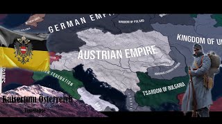 HOI4The Great WarKaisertum Österreich Timelapse [upl. by Aissyla943]