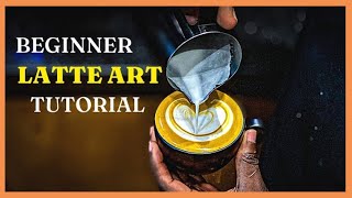 Learn Latte Art Basics Make Your First Latte art Masterpiece with This Latte art Tutorial [upl. by Castara346]