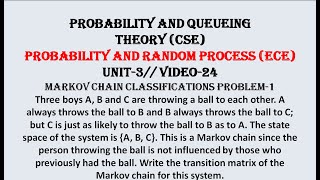 MARKOV CHAIN PROBLEM1  PQTCSE PRPECE UNIT3 VIDEO24 [upl. by Ntsuj905]