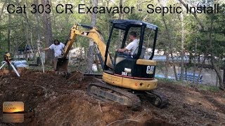 Cat 303 CR Installing Septic Lines [upl. by Teferi170]