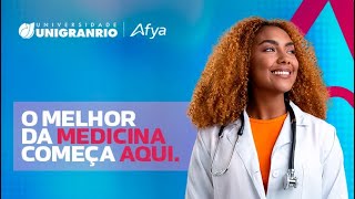 Novos tempos para a Medicina  Vestibular Unigranrio Afya 2810 [upl. by Cousin]