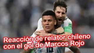 ¡Imperdible Relator chileno reacciona Gol de Rojo ArgentinaNigeria [upl. by Pelson871]