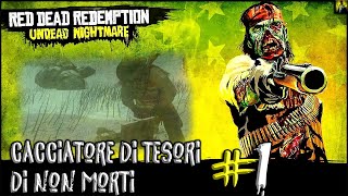 Red Dead Redemption  Undead Nightmare  Cacciatore di Tesori di Non Morti 1  XSX  1080p 60ᶠᵖˢ [upl. by Llerdnam734]