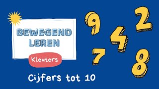 Bewegend leren  Cijfers tot 10  Kleuters [upl. by Etteoj797]