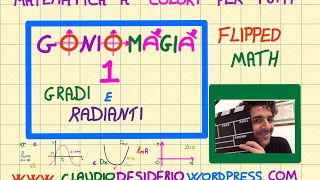 Trigonometria e goniometria gradi e radianti goniomagia U1 [upl. by Bogosian133]