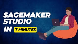 Get an overview of AWS Sagemaker Studio in 7 minutes  Amazon Sagemaker Studio [upl. by Tdnarb]