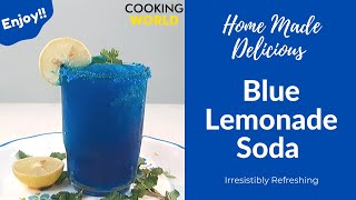 How to make Delicious Blue Lemonade Soda at home [upl. by Gnilyam]