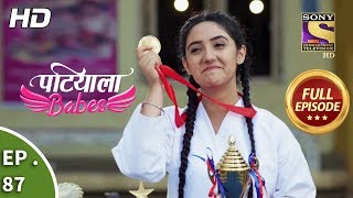 Patiala Babes  Ep 87  Full Episode  27th March 2019 [upl. by Mariellen]