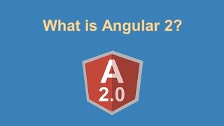 What is Angular 2 [upl. by Notneuq]