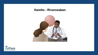 Xarelto  Rivaroxaban [upl. by Baptiste391]