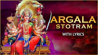 Argala Stotram With Lyrics  Durga Saptashati  Navratri Special Song [upl. by Jaquith]