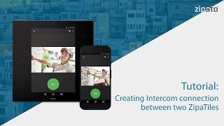 Tutorial Creating Intercom connection between two ZipaTiles pt2 [upl. by Mencher]