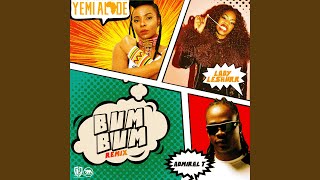 Bum Bum Remix [upl. by Gonyea67]