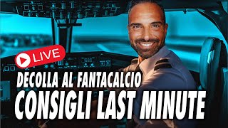 LIVE Consigli di formazione Last Minute seriea fantacalcio consiglifantacalcio live [upl. by Mistrot]