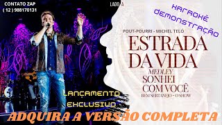 KARAOKÊ  MICHEL TELO  ESTRADA DA VIDA  SONHEI COM VOCE CONT 12 988170131 [upl. by Forsta405]