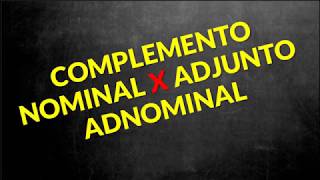 📌 Diferença entre complemento nominal x adjunto adnominal Prof Alda [upl. by Paik855]