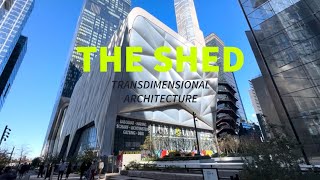 The Shed A Transdimensional Vision of Architecture [upl. by Etsyrk]