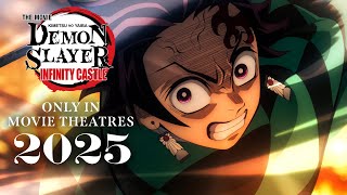 Demon Slayer Kimetsu no Yaiba Infinity Castle  ONLY IN MOVIE THEATRES 2025 [upl. by Suelo291]