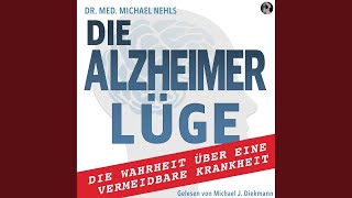 Aktivität und Inaktivität  Die Alzheimer Lüge [upl. by Ytram811]