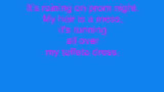 its rainging on prom night music with lyrics [upl. by Cherrita782]