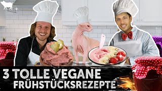 3 leckere amp einfache vegane Frühstücksideen [upl. by Anoyet585]