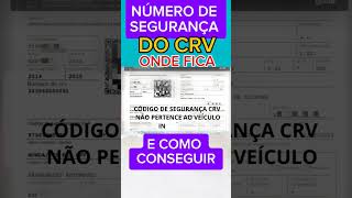 NÚMERO DE SEGURANÇA DO CRV ONDE FICA E COMO CONSEGUIR pra baixar o Crlv  Jaime marques [upl. by Leicam]