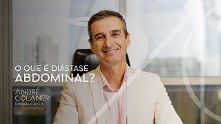 Diástase abdominal o que é e como corrigíla  Dr André Colaneri [upl. by Alexia]