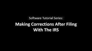 Creating Corrections with the 1099 Pro Tax Software [upl. by Spancake]