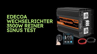 EDECOA Wechselrichter 3500W Reiner Sinus Test [upl. by Gussi]