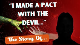 quotI Made A Pact With The Devilquot  The Story Of [upl. by Sacttler]