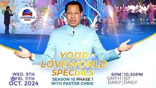 LIVE YOUR LOVEWORLD SPECIALS WITH PASTOR CHRIS  SEASON 10 PHASE 1 DAY 1  OCTOBER 9th 2024 [upl. by Annola]