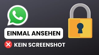 Bilder zur einmaligen Ansicht in WhatsApp verschicken  So gehts [upl. by Anial676]