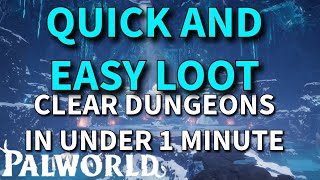 Palworld  YOU NEED TO LEARN THIS  How To SPEEDRUN Dungeons for EASY LOOT  NO BUGSGLITCHES [upl. by Clay586]