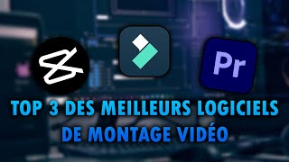 TOP 3 des meilleurs logiciels de montage vidéo en 2024 [upl. by Dehlia]