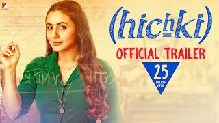 Hichki  Official Trailer  Rani Mukerji [upl. by Lechar952]