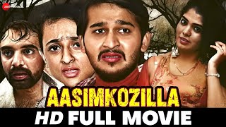 Aasimkozilla  Chandu Chatrapati Honnavalli Krishna amp Sonam Rai  South Dubbed Movie 2020 [upl. by Lesnah620]